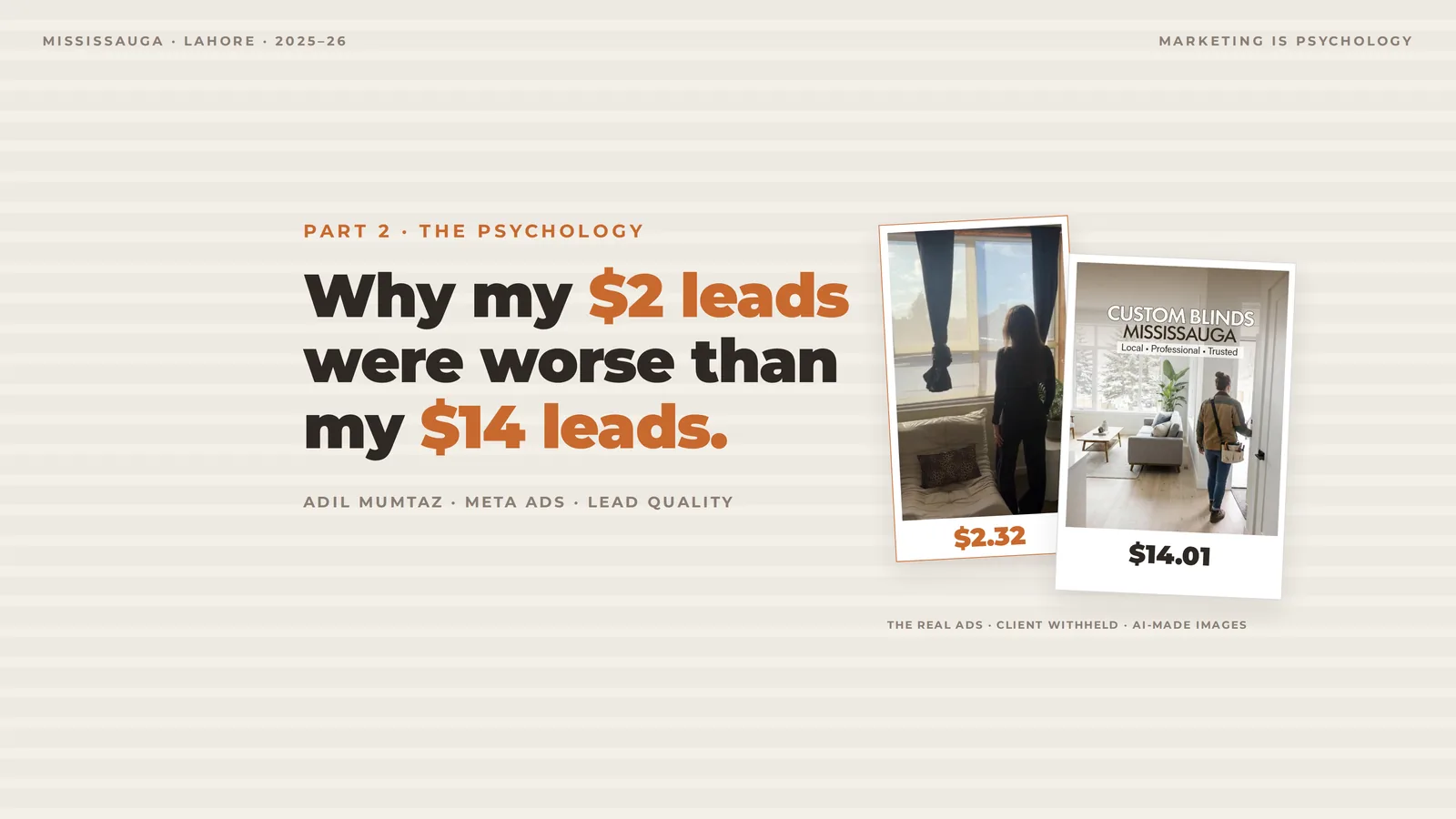 Marketing Is Psychology, Part 2 cover: why my $2 leads were worse than my $14 leads